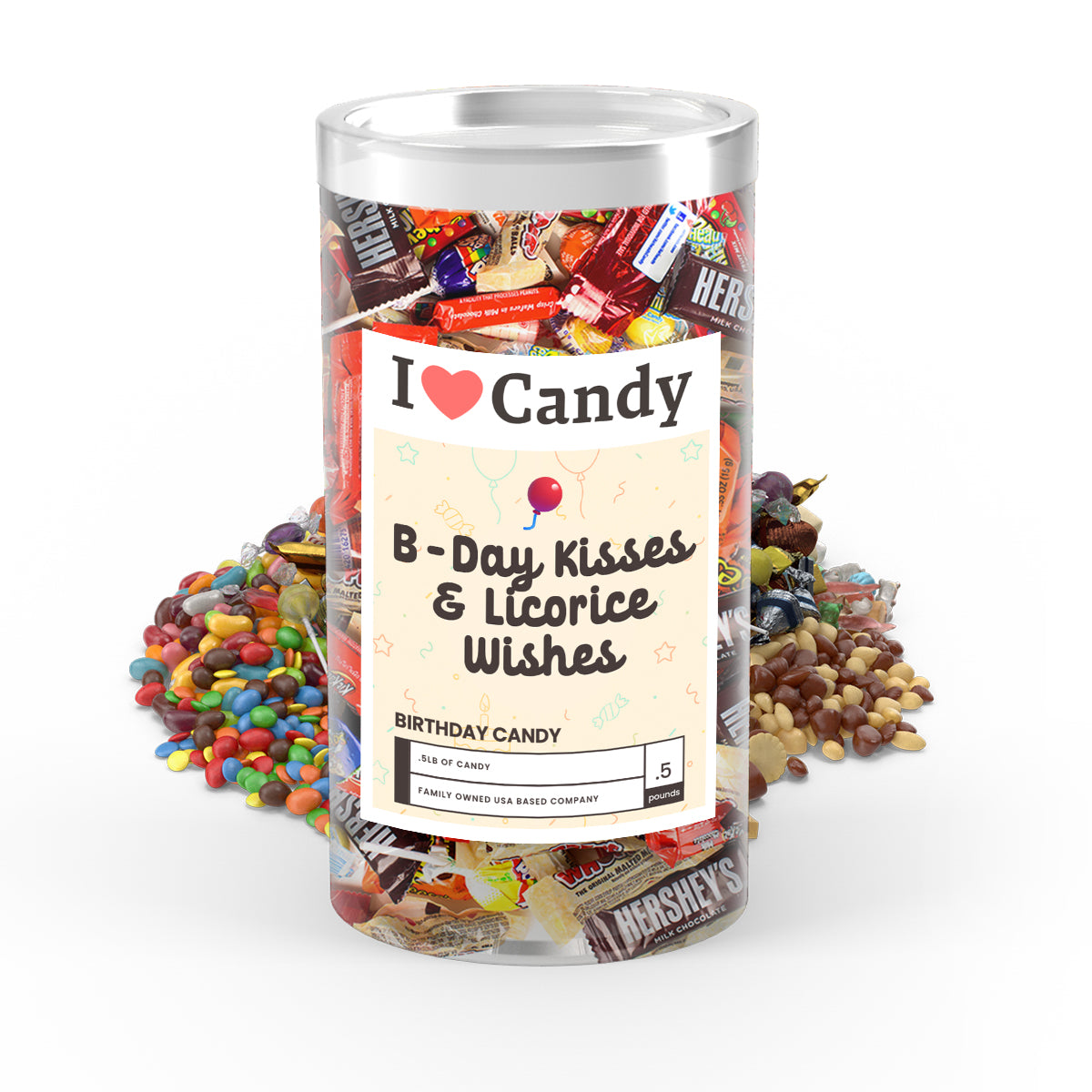 B-Day Kisses & Licorce Wishes I love Candy